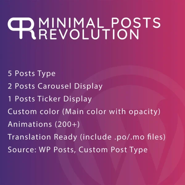 DEMO LINK Welcome to Minimal Posts Revolution For Elementor. With this awesome plugin for Elementor you can create a posts layout in few step. You can choose beetween 5 posts display, 2 carousel type, 1 post ticker type with custom color. Required Elementor installed if you want use this plugin. Because this is an addon for Elementor Features Team Vision for Elementor: 5 Posts Type 2 Posts Carousel Display 1 Posts Ticker Display Custom color (Main color with opacity) Animations (200+) Translation Ready (include .po/.mo files) Orderby:ID, author, title, name, date, modified, parent, rand, post views Order: DESC, ASC Source: WP Posts, Custom Post Type